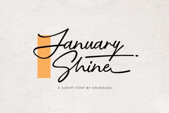 January Shine: A Fresh Script Font for Creative Projects
