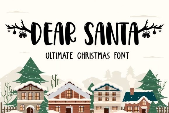 Why the Dear Santa Font Brings Whimsy to Any Design